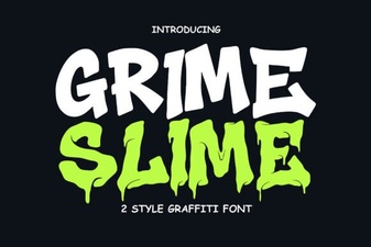 Grime Slime Font Design Trends and Creative Uses